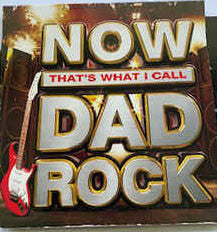 Various : Now That's What I Call Dad Rock (3xCD, Comp)