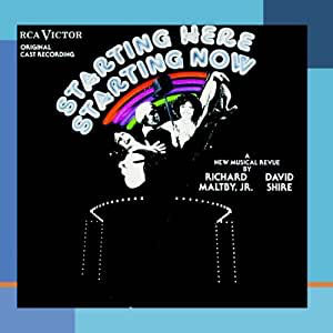 Richard Maltby Jr., David Shire : Starting Here Starting Now (Original Cast Recording) (CD, Album)