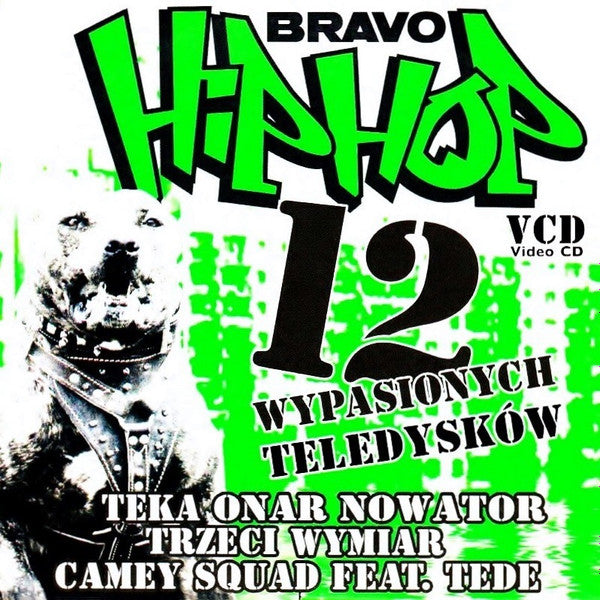 Various : Bravo Hip Hop - 12 Wypasionych Teledysków (VCD, Comp, Promo)