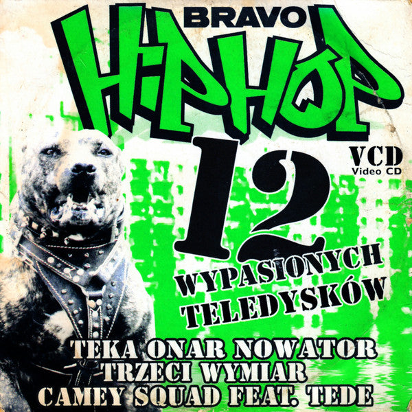 Various : Bravo Hip Hop - 12 Wypasionych Teledysków (VCD, Comp, Promo)