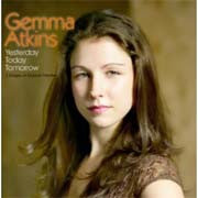 Gemma Atkins : Yesterday today tomorrow - 3 Stages Of Musical Theatre (CD)