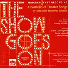 Tom Jones (5), Harvey Schmidt : The Show Goes On: A Portfolio of Theater Songs (Original Cast Recording) (CD, Album)