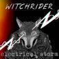Witchrider : Electrical Storm (CD, Album)