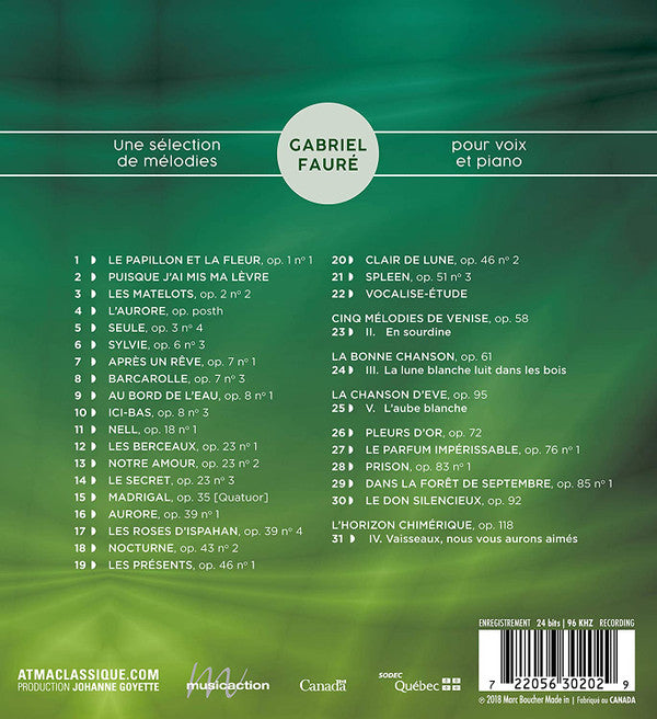 Gabriel Fauré, Hélène Guilmette, Julie Boulianne, Antonio Figueroa (2), Marc Boucher : Une Sélection de Mélodies Pour Voix Et Piano (CD, Album)