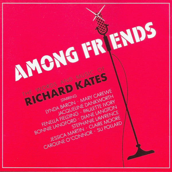 Richard Kates : Among Friends (CD, Album)