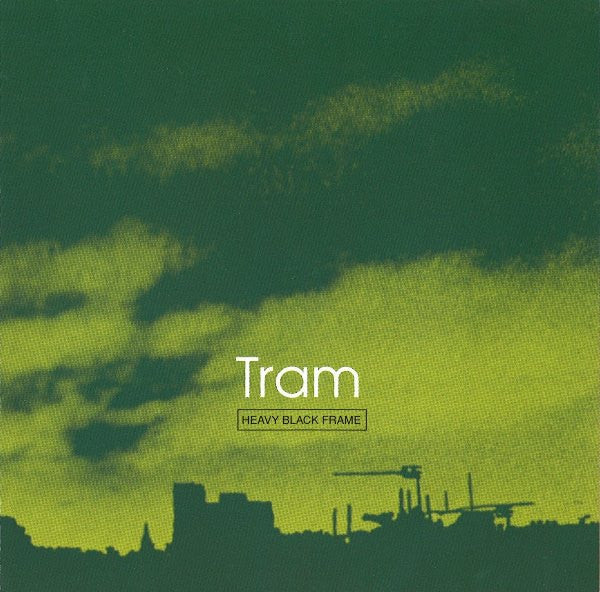 Tram : Heavy Black Frame (CD, Album)