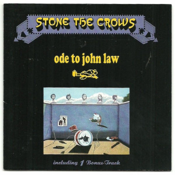 Stone The Crows : Ode To John Law (CD, Album, RE)