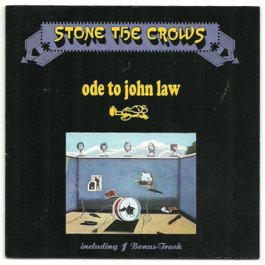 Stone The Crows : Ode To John Law (CD, Album, RE)
