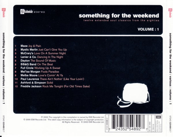 Various : Something For The Weekend Volume 1 (Twelve Extended Soul Classics From The Eighties) (CD, Comp)