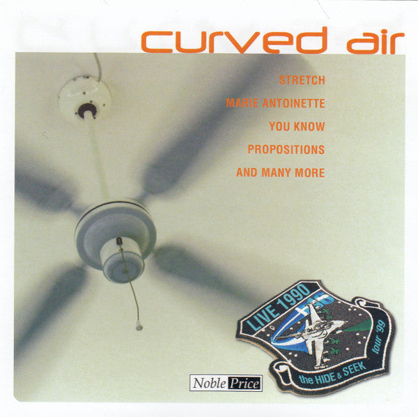 Curved Air : Live 1990 "The Hide & Seek Tour '99" (CD, Album)