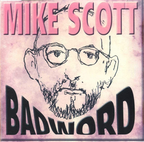 Mike Scott (21) : Badword (CD, Album)