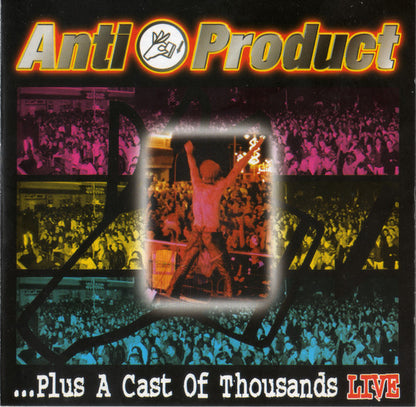 AntiProduct : ...Plus A Cast Of Thousands Live (CD, EP)