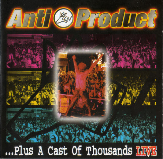 AntiProduct : ...Plus A Cast Of Thousands Live (CD, EP)