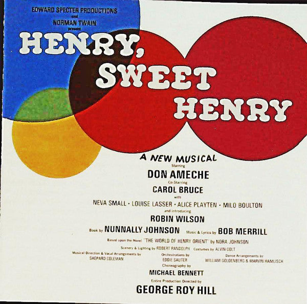Don Ameche Co-Starring Carol Bruce With Neva Small, Louise Lasser, Alice Playten, Milo Boulton And Introducing Robin Wilson : Henry, Sweet Henry (Original Broadway Cast) (CD, Album, RE, RM)