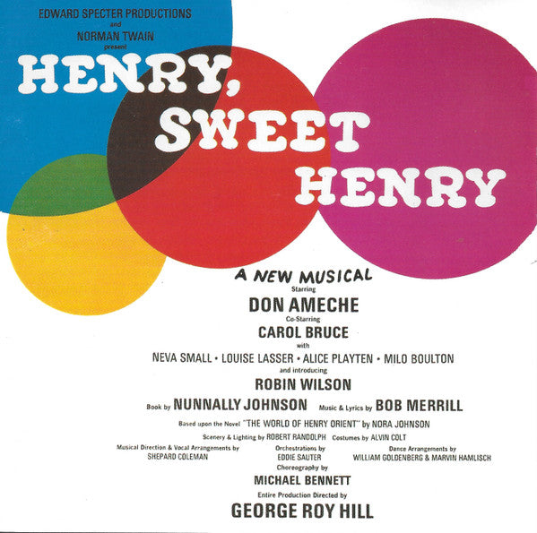 Don Ameche Co-Starring Carol Bruce With Neva Small, Louise Lasser, Alice Playten, Milo Boulton And Introducing Robin Wilson : Henry, Sweet Henry (Original Broadway Cast) (CD, Album, RE, RM)