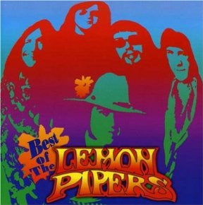The Lemon Pipers : Best Of The Lemon Pipers (CD, Comp, RE, Son)