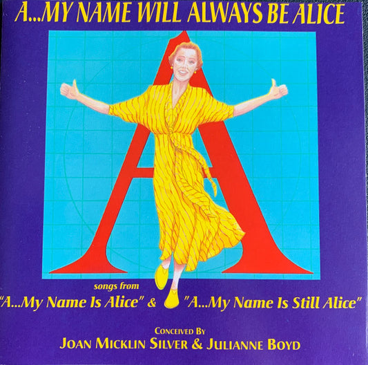 Various : A...My Name Will Always Be Alice (CD, Album)