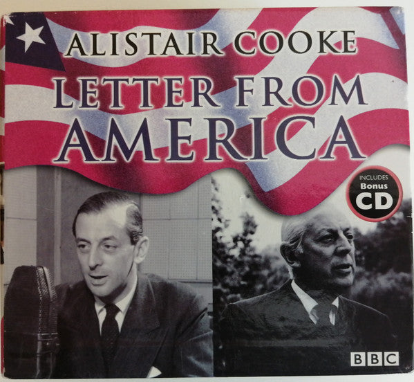 Alistair Cooke (2) : Letter From America (3xCD, RE + 3xCD, RE + 4xCD + 3xCD, RE + Box, Comp)