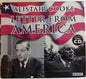 Alistair Cooke (2) : Letter From America (3xCD, RE + 3xCD, RE + 4xCD + 3xCD, RE + Box, Comp)
