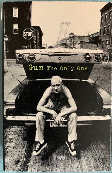 Gun (2) : The Only One (Cass, Single)