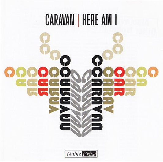 Caravan : Here Am I (CD, Album, RE)