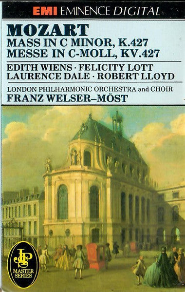 Wolfgang Amadeus Mozart, Edith Wiens, Felicity Lott, Laurence Dale, Robert Lloyd (4), Franz Welser-Möst : Mass In C Minor, K.427 = Messe In C-Moll, KV.427 (Cass)