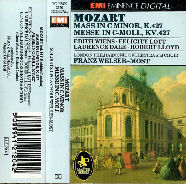 Wolfgang Amadeus Mozart, Edith Wiens, Felicity Lott, Laurence Dale, Robert Lloyd (4), Franz Welser-Möst : Mass In C Minor, K.427 = Messe In C-Moll, KV.427 (Cass)