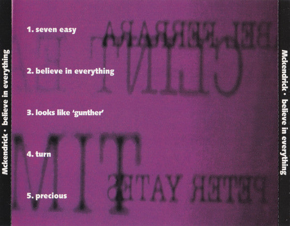 Mckendrick : Believe In Everything (CD)