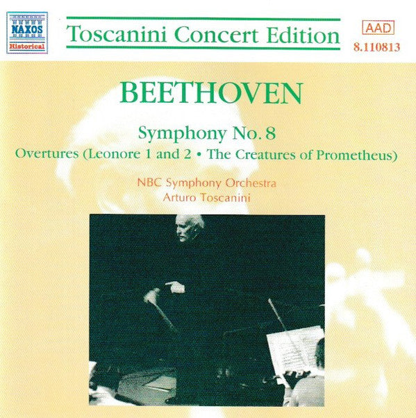 Ludwig van Beethoven, NBC Symphony Orchestra And NBC Symphony Chorus : Symphony No. 8 (CD)