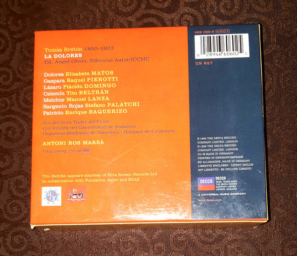 Tomás Bretón - Placido Domingo, Elisabete Matos, Manuel Lanza, Tito Beltrán, Orquestra Simfònica De Barcelona I Nacional De Catalunya, Cor Del Gran Teatre Del Liceu, Antoni Ros-Marbà : La Dolores (Ópera Española)  (2xCD, Album + Box, Sli)