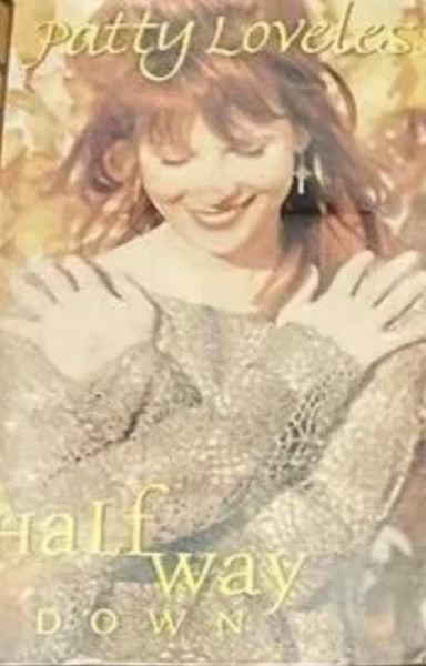 Patty Loveless : Halfway Down (Cass, Single)