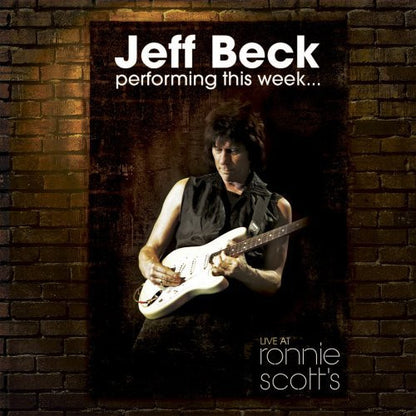 Jeff Beck : Performing This Week... Live At Ronnie Scott's (CD, Album)