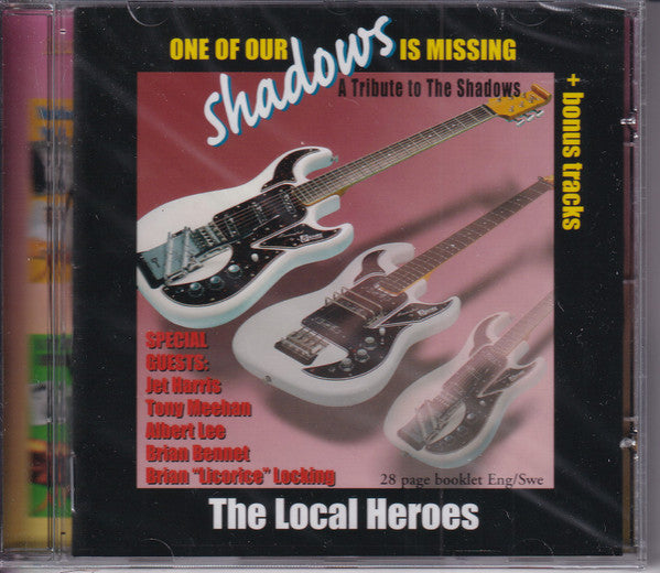 The Local Heroes (2) : One Of Our Shadows Is Missing + Bonus Tracks (CD, Album)