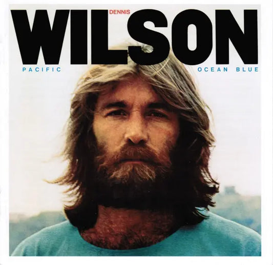 Dennis Wilson (2) : Pacific Ocean Blue (CD, Album, RE)