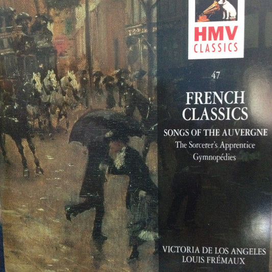 Victoria De Los Angeles, Louis Frémaux : French Classics - Songs Of The Auvergne (CD)