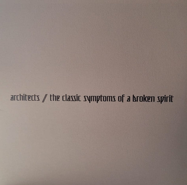 Architects (2) : The Classic Symptoms Of A Broken Spirit (CD, Album, Dig)