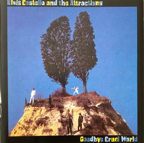 Elvis Costello & The Attractions : Goodbye Cruel World (CD, Album, RE, RM)