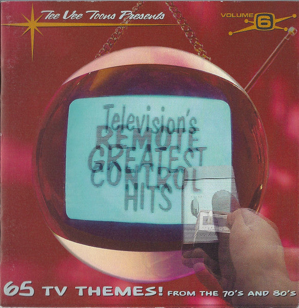 Various : Television's Greatest Hits - Volume 6 - Remote Control (CD, Comp, 3D )