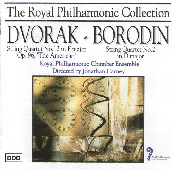 Antonín Dvořák / Alexander Borodin - The Royal Philharmonic Chamber Ensemble, Jonathan Carney : String Quartet No. 12 In F Major, Op. 96, 'The American' / String Quartet No. 2 In D Major (CD)