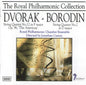 Antonín Dvořák / Alexander Borodin - The Royal Philharmonic Chamber Ensemble, Jonathan Carney : String Quartet No. 12 In F Major, Op. 96, 'The American' / String Quartet No. 2 In D Major (CD)