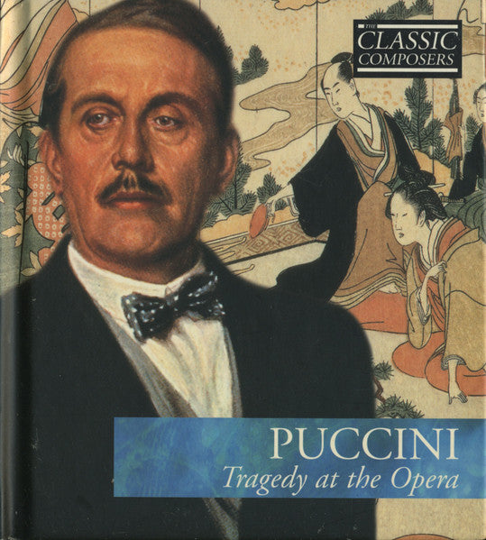 Giacomo Puccini : Tragedy At The Opera (CD, Comp, Har)