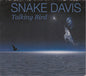 Snake Davis : Talking Bird (CD, Album, Dig)
