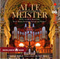 Andreas Sieling (2), Karl Straube : Alte Meister! In Bearbeitung Durch Karl Straube (SACD, Hybrid, Multichannel)
