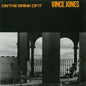 Vince Jones : On The Brink Of It (CD, Album)