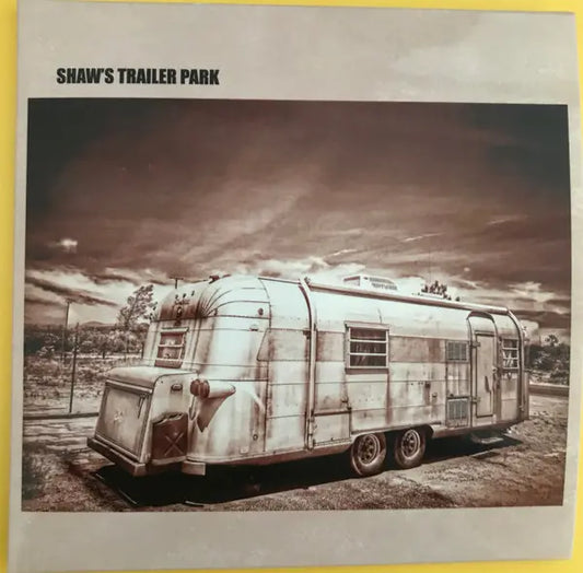 Shaw's Trailer Park : Shaw’s Trailer Park (CD, Album, Num)