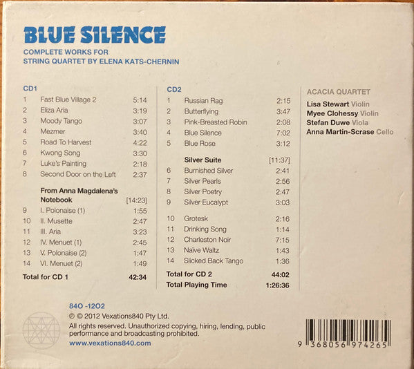 Acacia Quartet, Elena Kats-Chernin : Blue Silence: Complete Works For String Quartets By Elena Kats-Chernin (2xCD, Album)