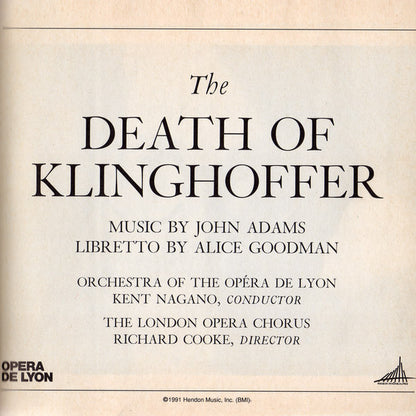John Adams, Alice Goodman - Orchestre De L'Opéra De Lyon, Kent Nagano : The Death Of Klinghoffer (2xCD, Album)