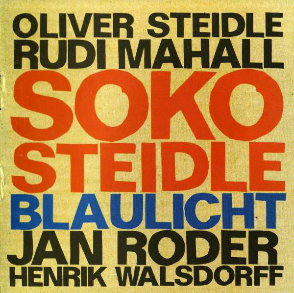 Soko Steidle : Blaulicht (CD, Album)