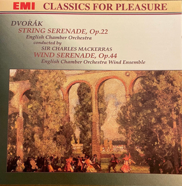 Antonín Dvořák / English Chamber Orchestra, Sir Charles Mackerras, English Chamber Orchestra Wind Ensemble : String Serenade, Op. 22 • Wind Serenade, Op. 44 (CD, Album, RE)