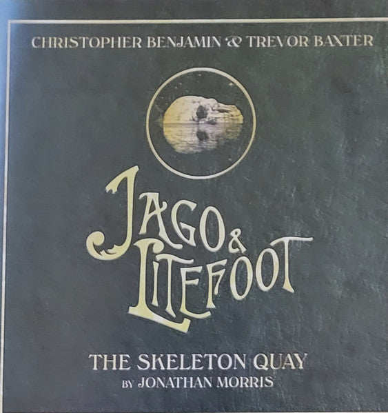 Jago & Litefoot : Series Six (5xCD)